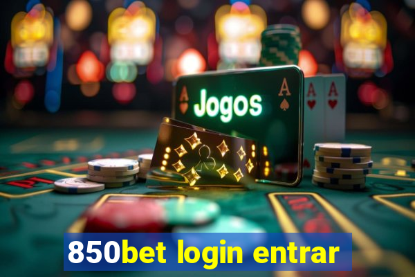 850bet login entrar